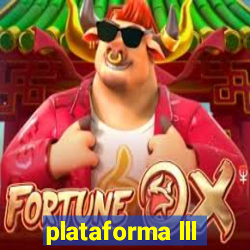 plataforma lll